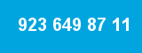 923 649 87 11